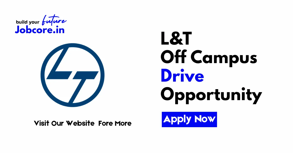L&T Off Campus Drive
